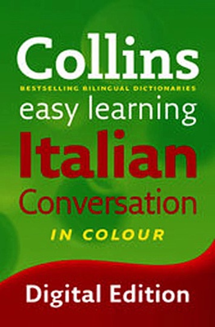 Download Easy Learning Italian Conversation Collins Easy Learning Italian  ebook {PDF} {EPUB} - video Dailymotion