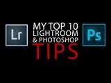 My top 10 best tips on using Lightroom and Photoshop Part 1 - PLP # 49 by Serge Ramelli
