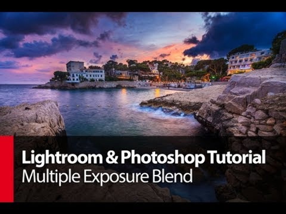 Lightroom & Photoshop Tutorial: Multiple Exposure Blend - PLP # 58 by Serge Ramelli