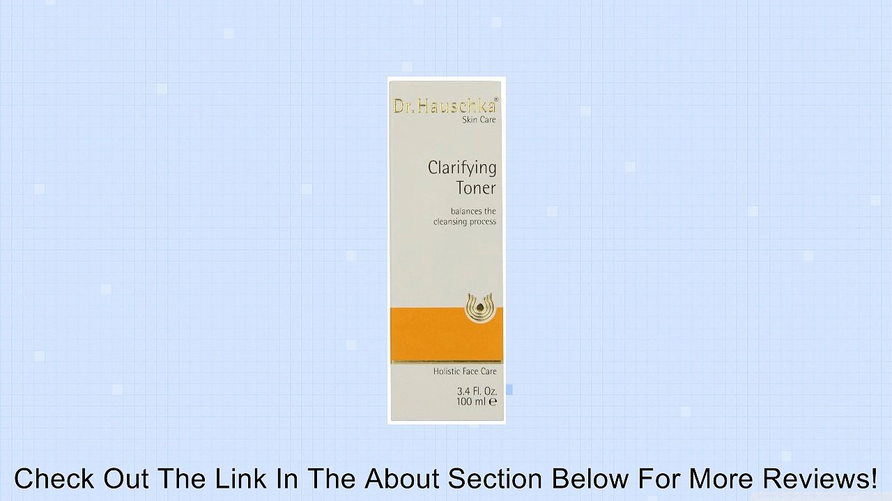 Dr. Hauschka Clarifying Toner, 3.4-Ounce Box Review