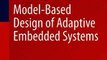 Download Model-Based Design of Adaptive Embedded Systems ebook {PDF} {EPUB}