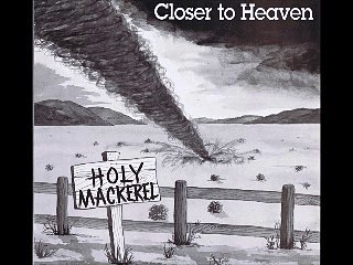 Holy Mackerel - 1973 - Closer to Heaven (full album)