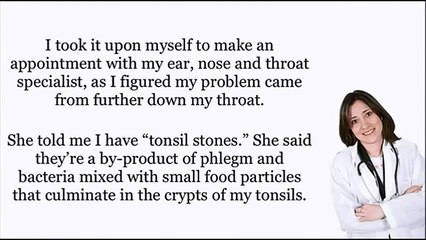 7 Easy Steps To Eliminate Tonsil Stones