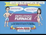 Fat Burning Furnace Review of Rob Poulos Fat Burning Furnace.