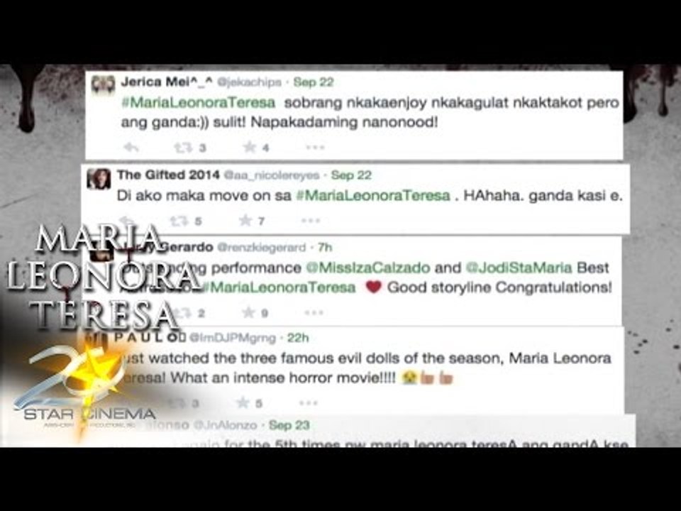 Maria Leonora Teresa Now on its 2nd blockbuster week! (Nayanig na ang sambayanan!)