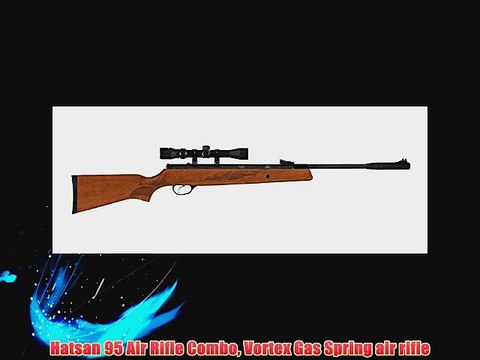 Hatsan 95 Air Rifle Combo Vortex Gas Spring air rifle