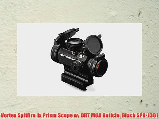 Vortex Spitfire 1x Prism Scope w/ DRT MOA Reticle Black SPR-1301