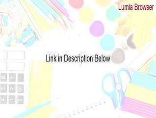 Lumia Browser Keygen [lumia browser emulator]