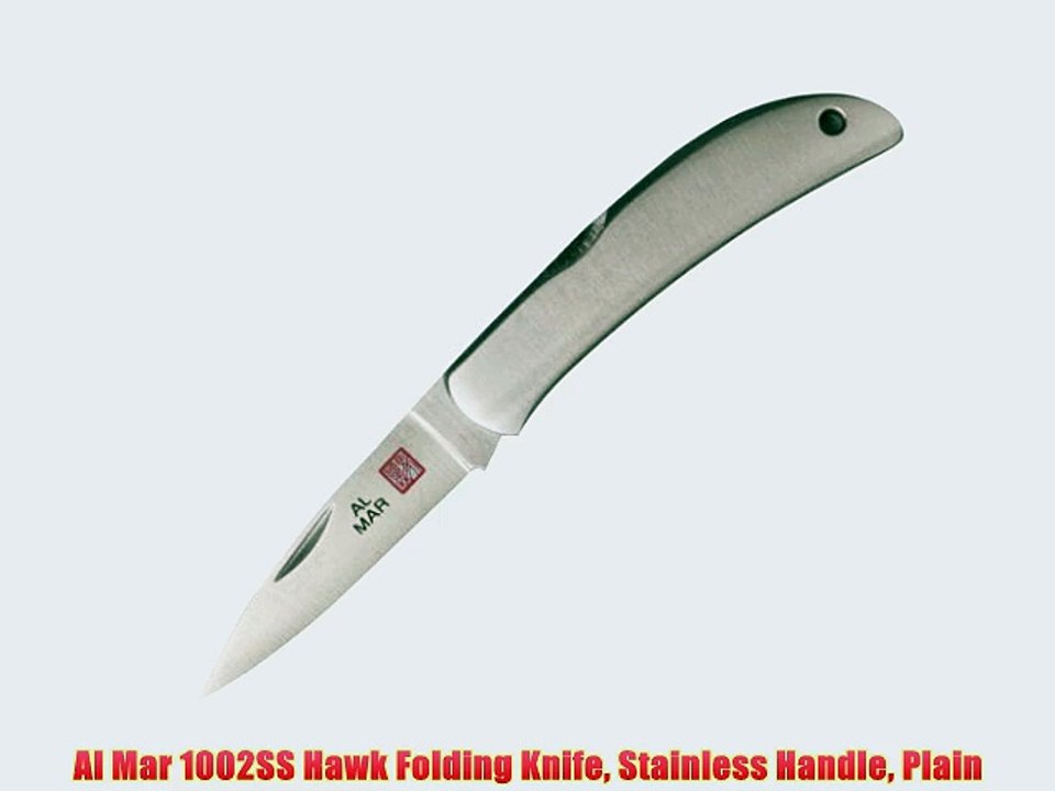 Al Mar 1002SS Hawk Folding Knife Stainless Handle Plain