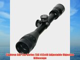Sightron SIH-Tac Series TAC 412x40 Adjustable Objective Riflescope