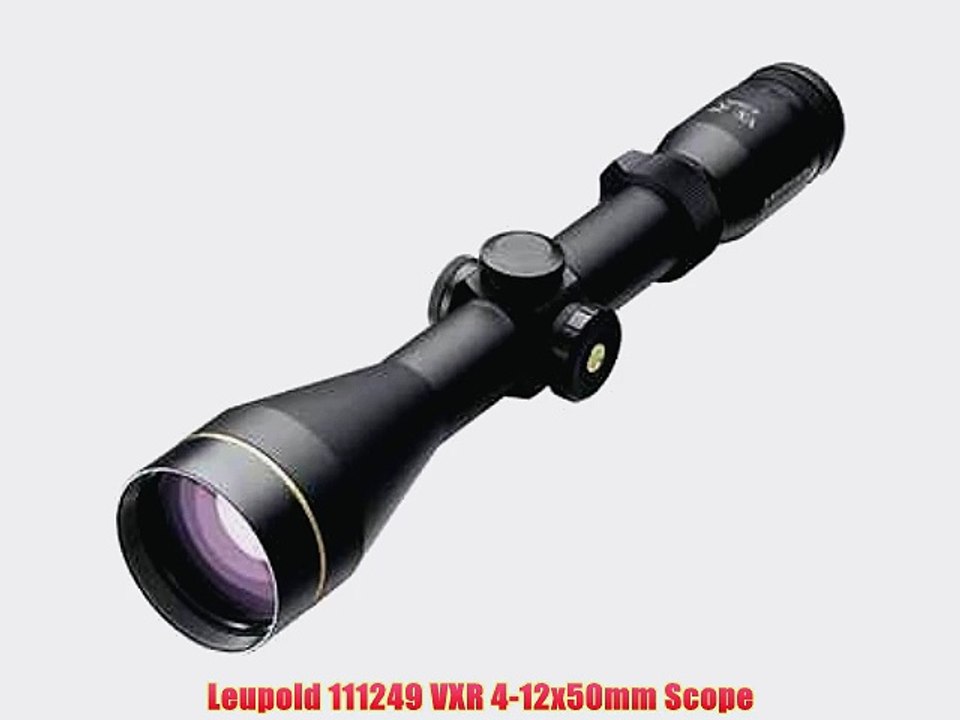 Leupold 111249 VXR 4-12x50mm Scope