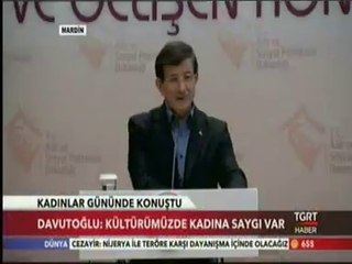 Başbakan Ahmet Davutoğlu 8 Mart Dünya Kadınlar Günü Dolayısı İle Mardin'de Kadınlara Seslendi.