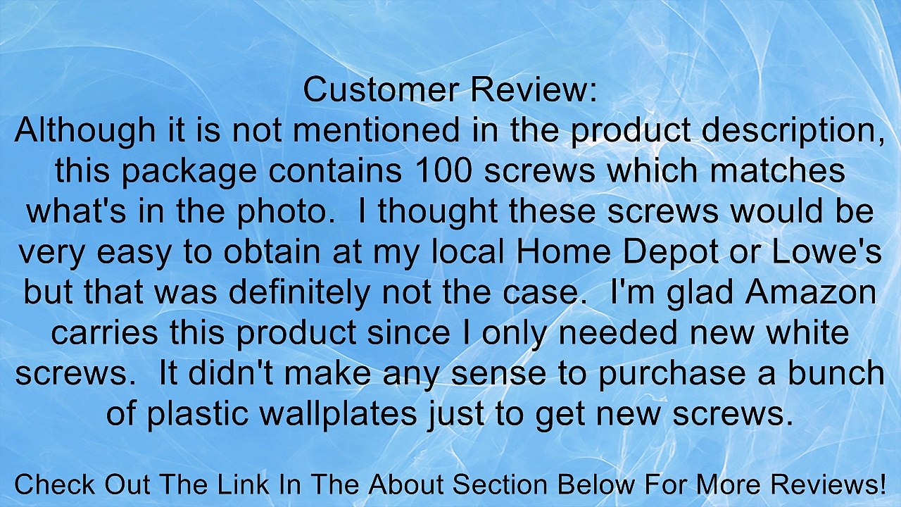 Leviton 88400-PRT 5/16-Inch Long 6-32 Thread, Oval Head Milled Slot Replacement Wallplate Screws, 100-Pack, White Review