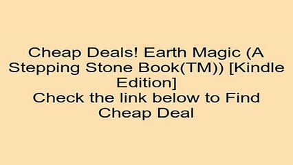 Download Earth Magic (A Stepping Stone Book(TM)) [Kindle Edition] Review