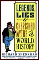 Download Legends Lies  Cherished Myths of World History ebook {PDF} {EPUB}