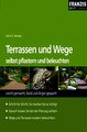 Download Terrassen und Wege selbst pflastern und beleuchten ebook {PDF} {EPUB}