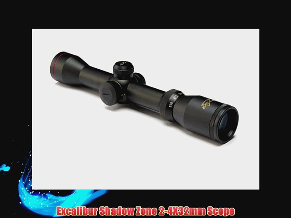 Excalibur Shadow Zone 2-4X32mm Scope