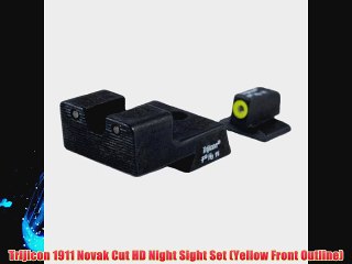 Trijicon 1911 Novak Cut HD Night Sight Set (Yellow Front Outline)