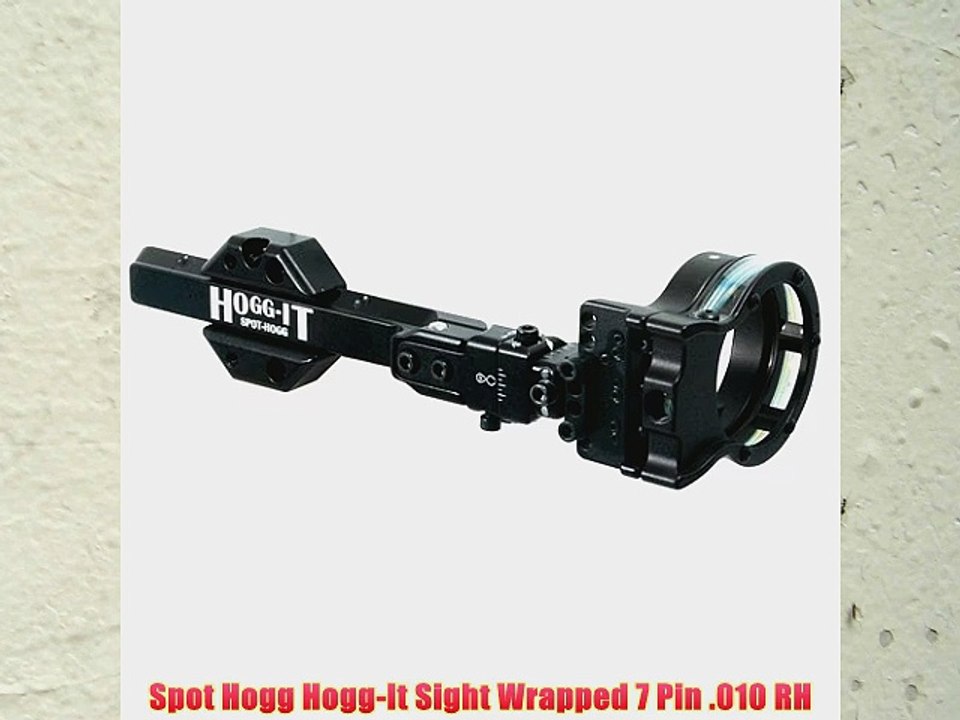 Spot Hogg Hogg-It Sight Wrapped 7 Pin .010 RH
