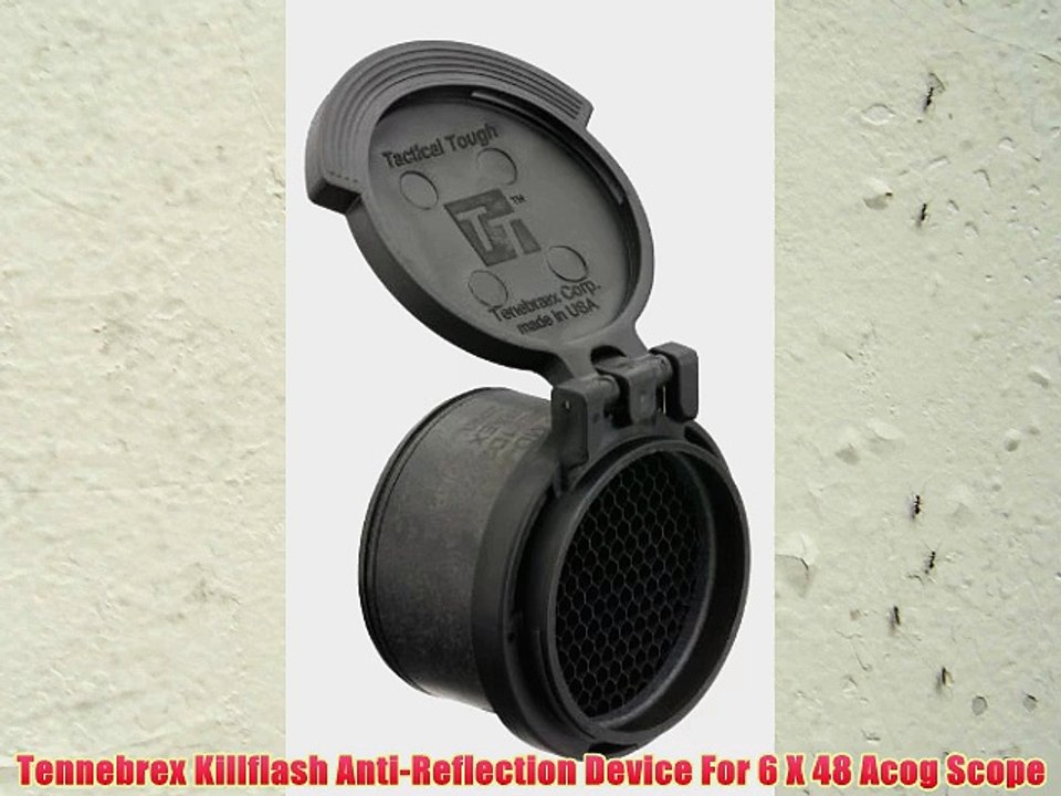 Tennebrex Killflash Anti-Reflection Device For 6 X 48 Acog Scope