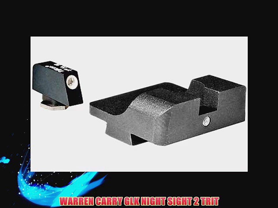 WARREN CARRY GLK NIGHT SIGHT 2 TRIT