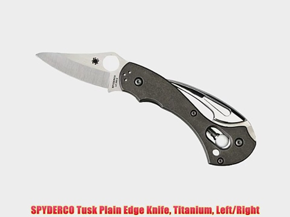 SPYDERCO Tusk Plain Edge Knife Titanium Left/Right