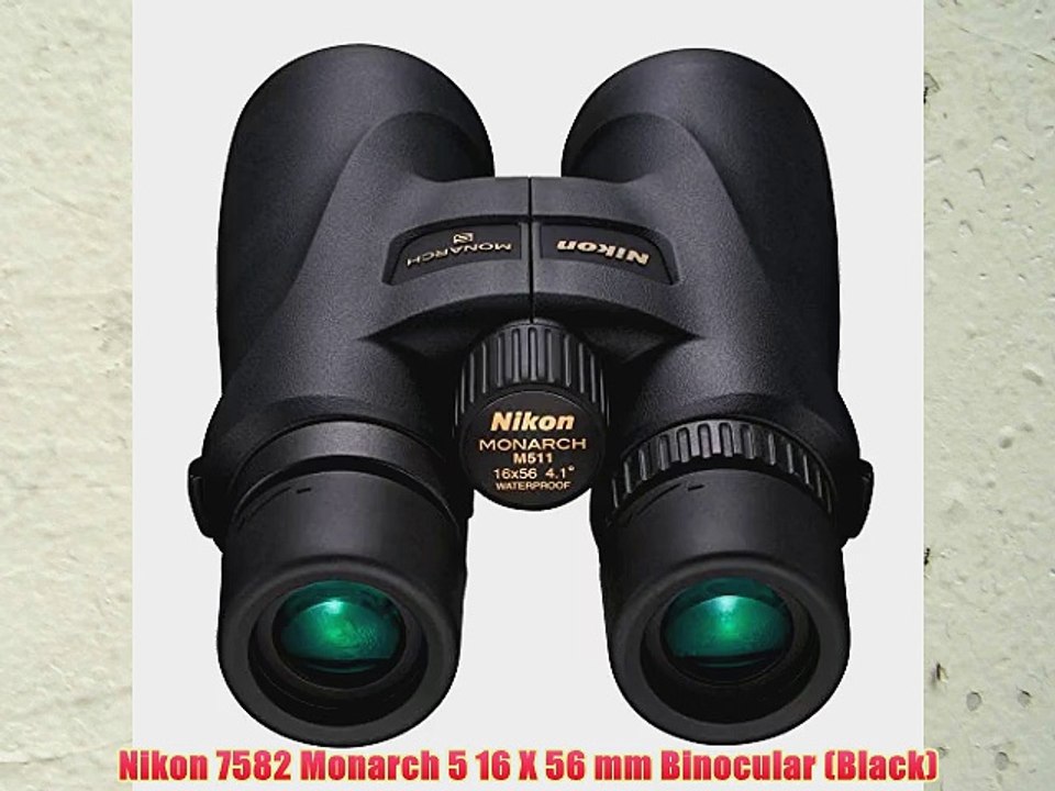 Nikon 7582 Monarch 5 16 X 56 mm Binocular (Black)