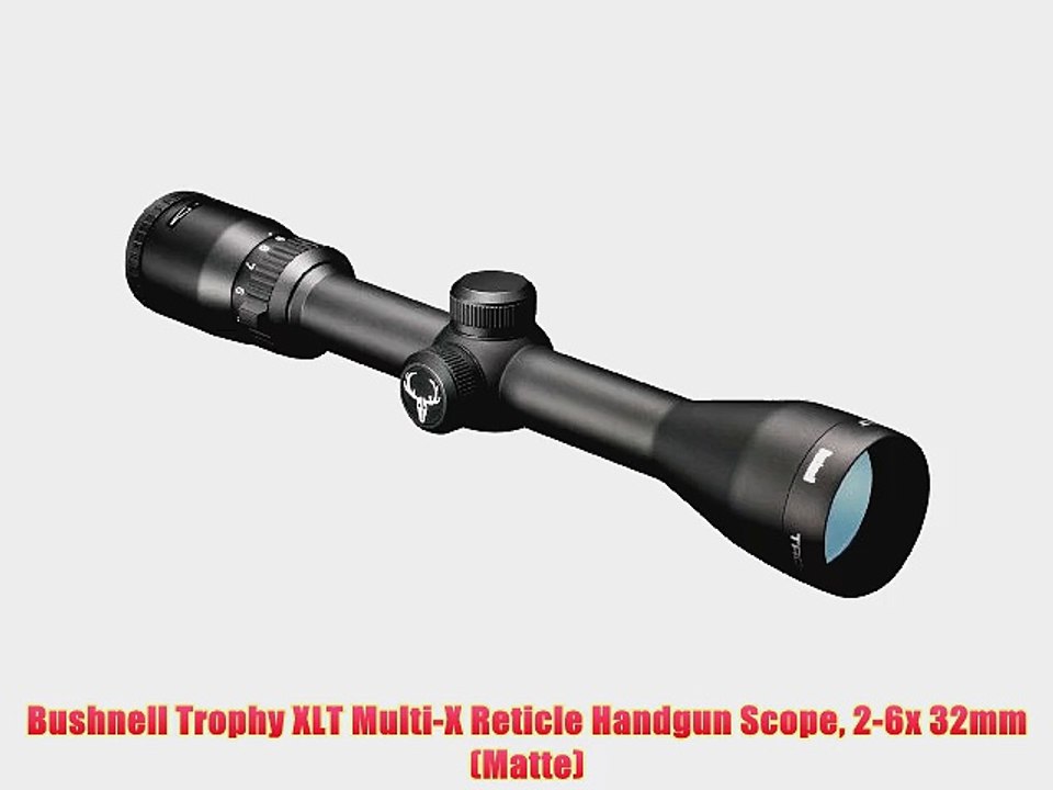 Bushnell Trophy XLT Multi-X Reticle Handgun Scope 2-6x 32mm (Matte)