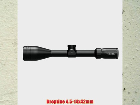 Burris Droptine Riflescope with G2B Mil-Dot Reticle 4.5-14x 42mm