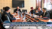 MARRËVESHJA PËR DREJTËSI SHKELË KUSHTETUTËN