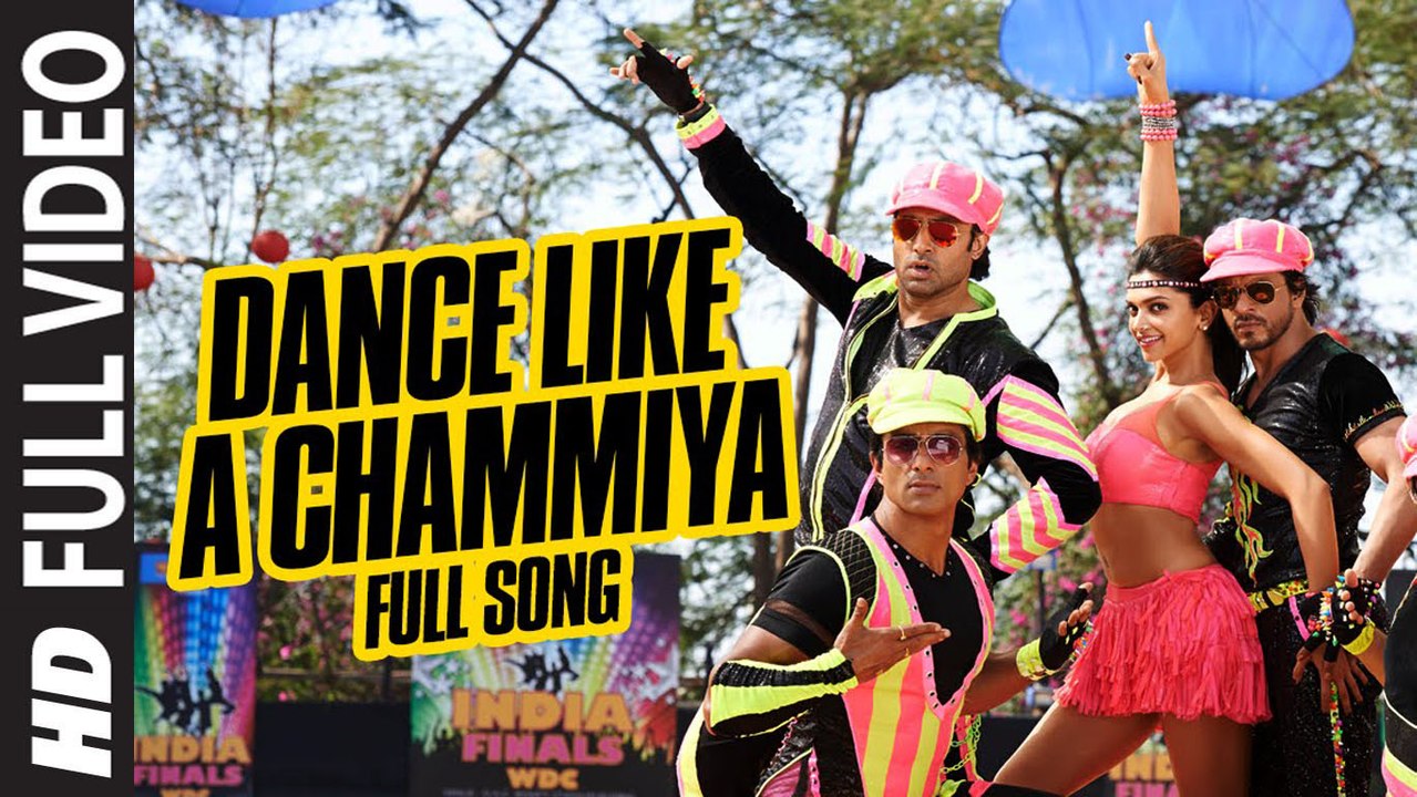 Dance Like a Chammiya (Full Video) Happy New Year | Shah Rukh Khan, Deepika Padukone | Hot & Sexy New Song 2015 HD