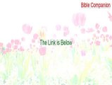 Bible Companion Key Gen (Legit Download)