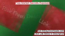 Review for Flea Market Secrets Exposed (2014 Legit Customer Story)