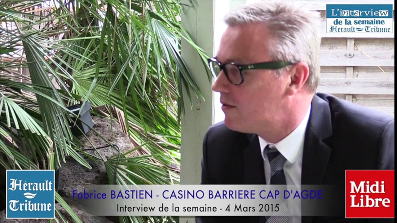 CAP D'AGDE - 2015 - Fabrice BASTIEN - LE  CASIN...