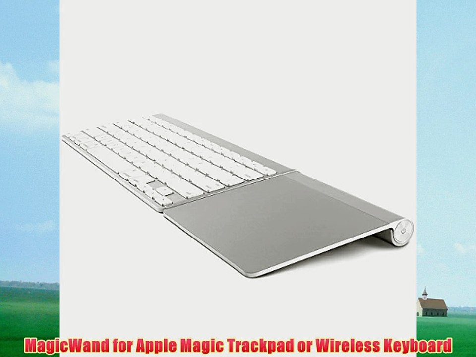 MagicWand for Apple Magic Trackpad or Wireless Keyboard