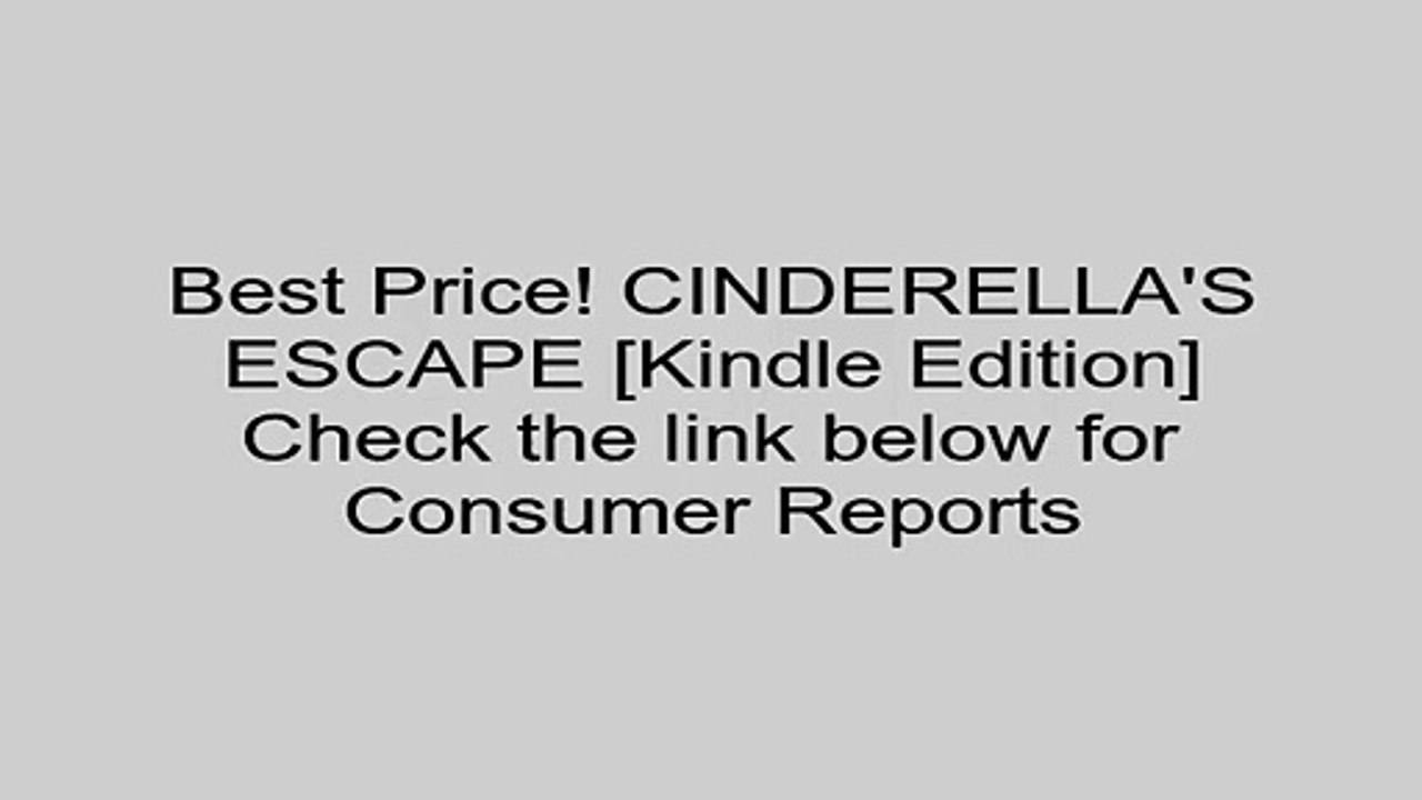 Download CINDERELLA'S ESCAPE [Kindle Edition] Review