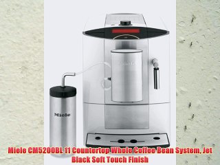 Miele CM5200BL 11 Countertop Whole Coffee Bean System Jet Black Soft Touch Finish