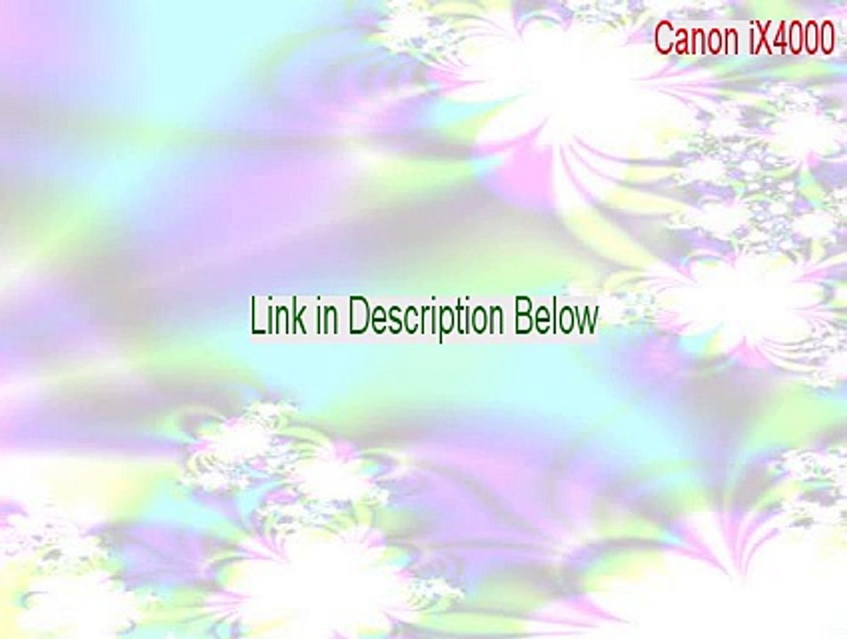 Canon iX4000 Crack (canon ix4000 troubleshooting 2015)