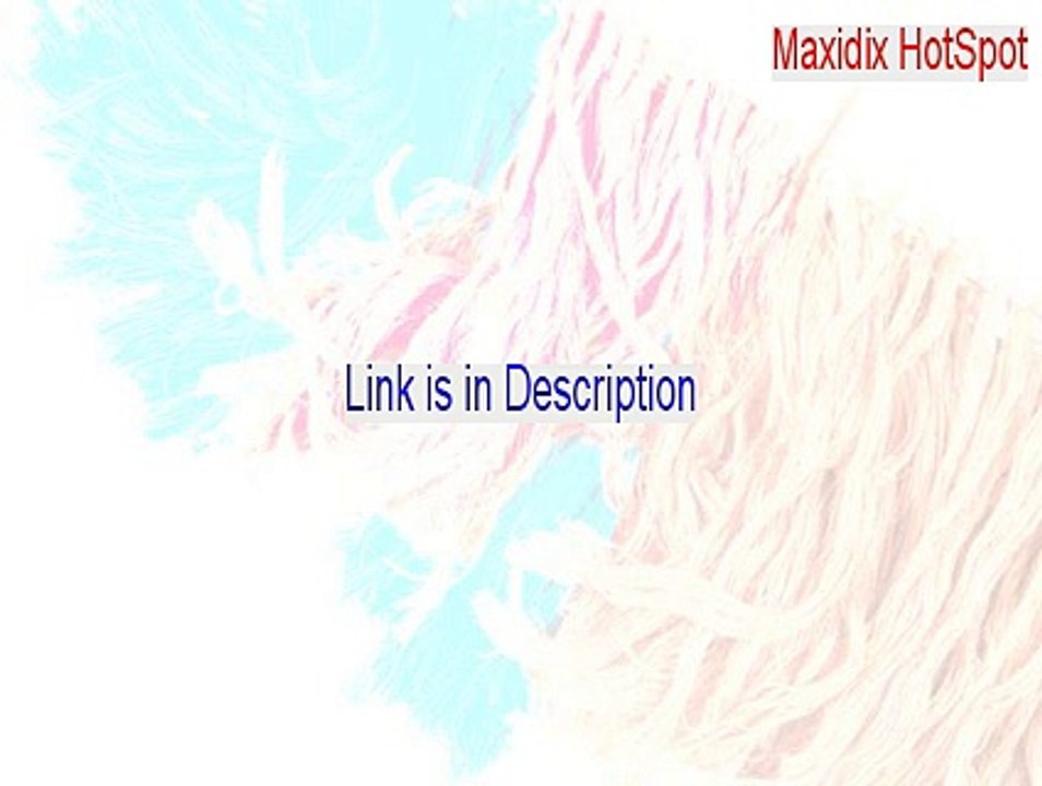 Maxidix HotSpot Free Download [Legit Download 2015]