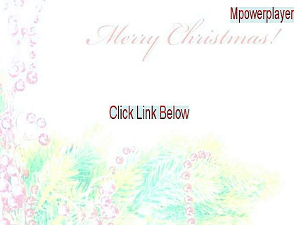 Mpowerplayer Full (Download Here)