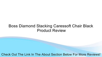 Boss Diamond Stacking Caressoft Chair Black Review