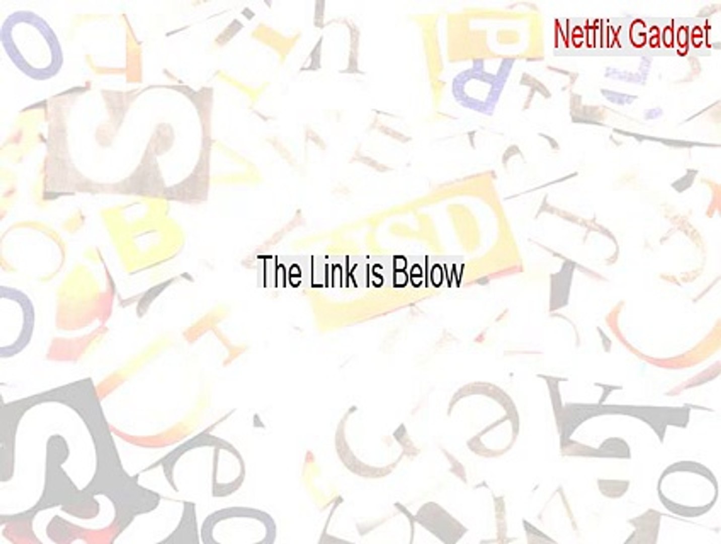 ⁣Netflix Gadget Keygen - netflix gadget 2015