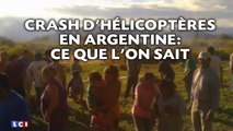 Crash d'hélicoptères en Argentine: Ce que l'on sait