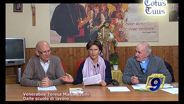 TOTUS TUUS | Venerabile Teresa Maria Casini. Dalle scuole di lavoro (11 marzo)