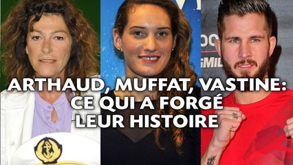 Arthaud, Muffat, Vastine: Ce qui a forgé leur histoire