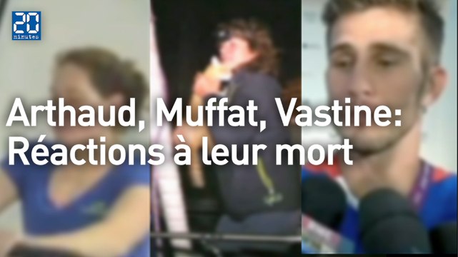 Arthaud, Muffat, Vastine: Vives émotions après leur mort tragique