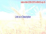 wlan-intel-2200-2915-v90433-xp-2k.zip Full [Download Here]