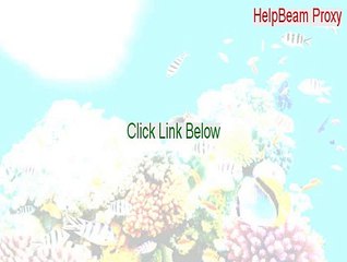 HelpBeam Proxy Download (Instant Download 2015)