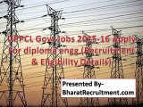 UPPCL Govt Jobs 2015-16 Apply For diploma engg (Recruitment & Eligibility Details)