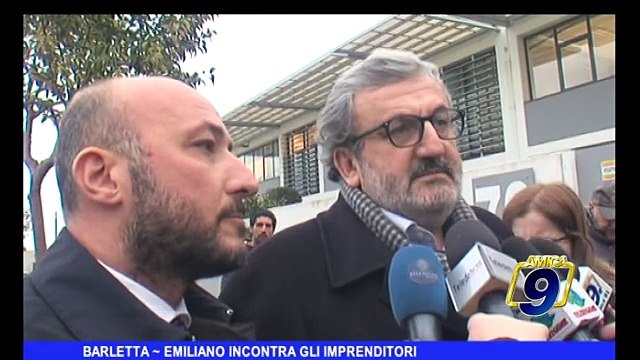 BARLETTA | Michele Emiliano incontra gli imprenditori
